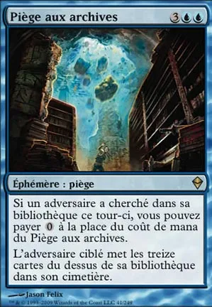 Piège aux archives