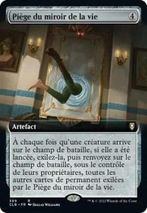 Piège du miroir de la vie