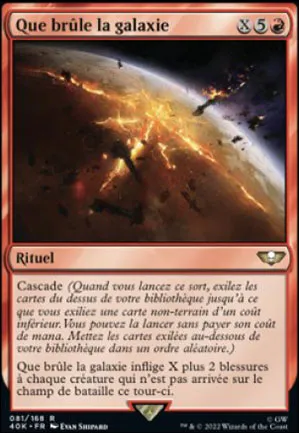 Que brûle la galaxie