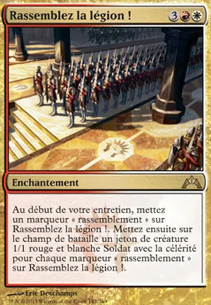 Rassemblez la légion !