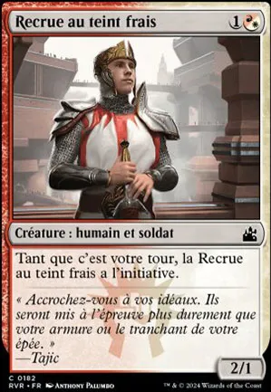 Recrue au teint frais