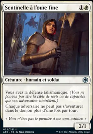 Sentinelle à l'ouïe fine