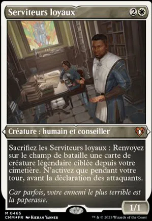 Serviteurs loyaux