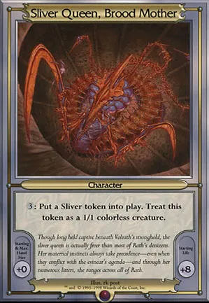 Sliver Queen, Brood Mother