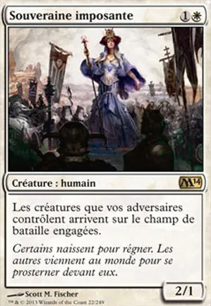 Souveraine imposante