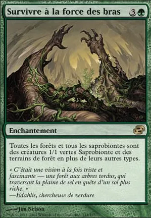 Survivre à la force des bras