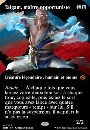 Taigam, maître opportuniste