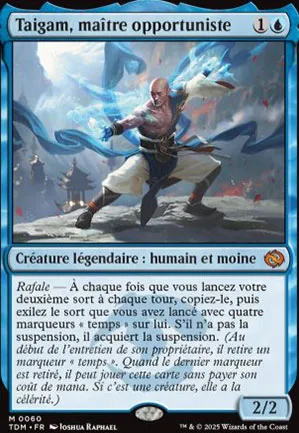 Taigam, maître opportuniste