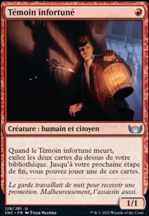 Témoin infortuné