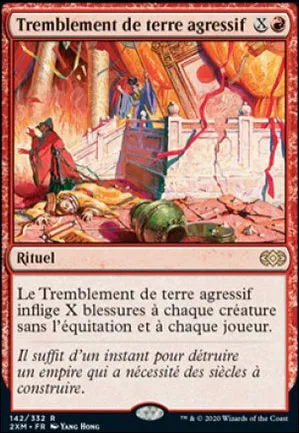 Tremblement de terre agressif