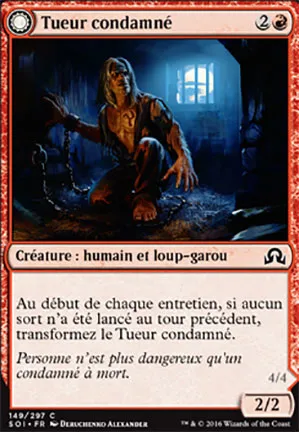 Tueur condamné // Hurleur marqué au fer