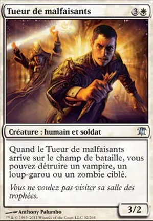 Tueur de malfaisants