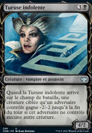 Tueuse indolente