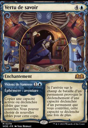 Vertu de savoir // Visions de Vantress