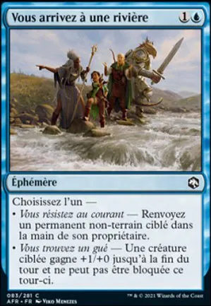 Vous arrivez à une rivière