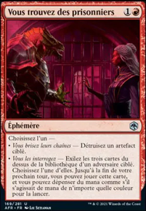 Vous trouvez des prisonniers
