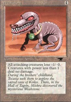 Weakstone