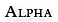 Alpha