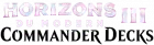 Horizons du Modern 3 - Commander Decks