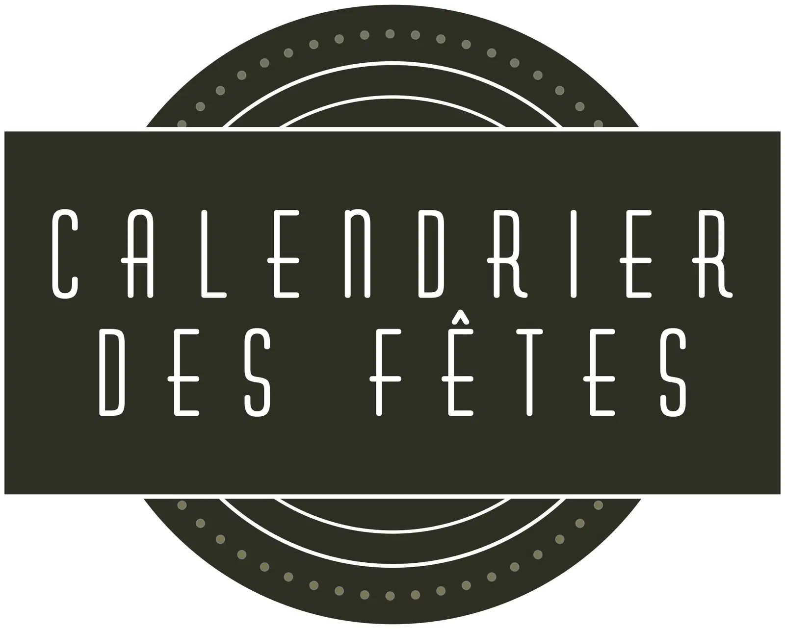 Calendrier des fêtes 2024