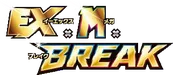 EX × M × BREAK Premium Champion Pack