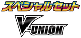V-UNION Special Card Sets